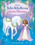 Cover: Sticker Dolly Dressing Unicorn Princesses - Usborne Publishing Ltd
