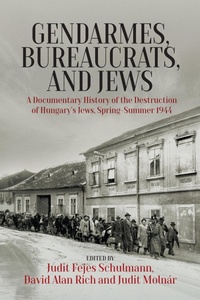 Bild: Gendarmes, Bureaucrats, and Jews - Berghahn Books