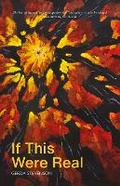 Cover: If This Were Real - Luath Press Ltd