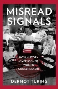 Abbildung von: Misread Signals - The History Press Ltd