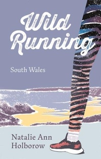 Enlarge image Cover: Wild Running - Seren