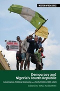 Cover: Democracy and Nigeria's Fourth Republic - James Currey