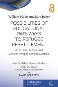 Abbildung von: Possibilities of Educational Pathways to Refugee Resettlement - Lived Places Publishing