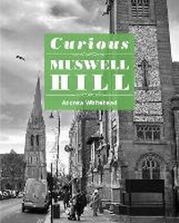 Abbildung von: Curious Muswell Hill - Five Leaves Publications