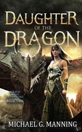 Cover: Daughter of the Dragon (Wrath of the Stormking, #2) - Michael G. Manning