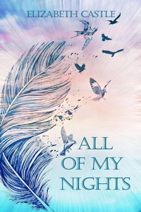 Enlarge image Cover: All Of My Nights - In The Air Publishing