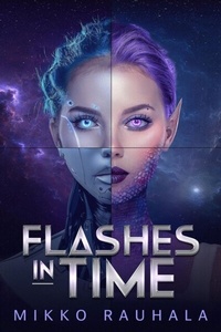 Abbildung von: Flashes in Time - Distributed via Smashwords