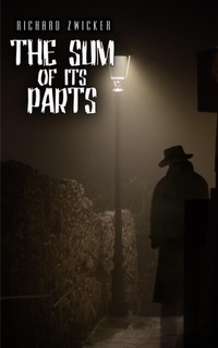 Abbildung von: Sum of Its Parts - Distributed via Smashwords