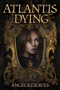Abbildung von: Atlantis Dying - Distributed via Smashwords