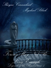 Abbildung von: Forever May Not Be Long Enough - Distributed via Smashwords