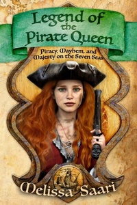 Abbildung von: Legend of the Pirate Queen: Piracy, Mayhem, and Majesty on the Seven Seas - Distributed via Smashwords