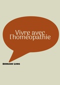 Cover: Vivre avec l'hom&eacute;opathie - BoD - Books on Demand
