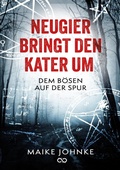 Cover: Neugier bringt den Kater um - tredition