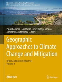 Abbildung von: Geographic Approaches to Climate Change and Mitigation: Urban and Rural Perspectives (Volume 1) - Springer