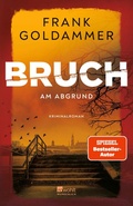 Cover: Bruch: Am Abgrund - Rowohlt eBooks