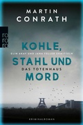 Cover: Kohle, Stahl und Mord: Das Totenhaus - Rowohlt