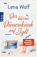 Cover: Der kleine D&uuml;nenkiosk auf Sylt - Rowohlt