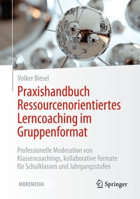 Abbildung von: Praxishandbuch Ressourcenorientiertes Lerncoaching im Gruppenformat - Springer