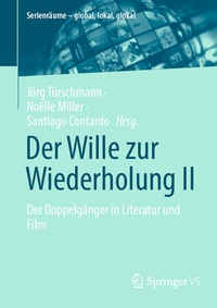 Abbildung von: Der Wille zur Wiederholung II - Springer VS