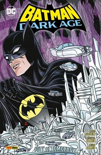 Abbildung von: Batman: Dark Age - DC COMICS bei Panini Comics