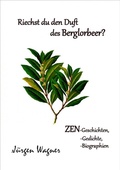 Cover: Riechst du den Duft des Berglorbeers? - epubli
