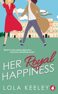 Abbildung von: Her Royal Happiness - Distributed via Smashwords