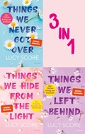 Cover: Things We Never Got Over // Things We Hide From The Light // Things We Left Behind - Forever
