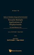 Cover: Towards Multiple Applications Of Porphyrinoids: The Colored Molecules Of Life - World Scientific Publishing Co Pte Ltd