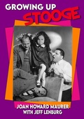 Cover: Growing Up Stooge - BEARMANOR MEDIA