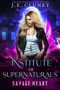 Cover: Institute of Supernaturals: Savage Heart - Jade Creative Press