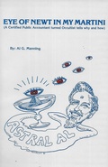 Cover: Eye of Newt in My Martini - Spiritual Science