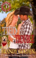 Cover: Tied to Trouble - Brandy Golden Books