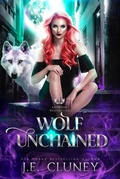 Cover: Wolf Unchained (Ashwood Wolves, #1) - Jade Creative Press