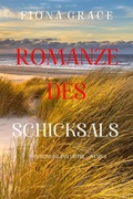 Cover: Romanze des Schicksals (Das Dune Island Hotel - Band 3) - Lukeman Literary Management