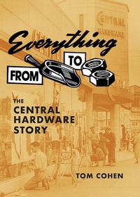 Bild: Everything From Scoop To Nuts: The Central Hardware Story - BOOKBABY