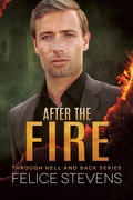 Cover: After the Fire (Through Hell and Back, #2) - Good Man Press