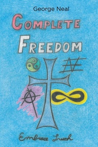 Abbildung von: Complete Freedom - Newman Springs Publishing, Inc.