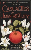 Cover: Casualties of Immortality - Soren Storm
