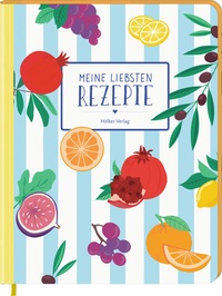 Abbildung von: Meine liebsten Rezepte - Kaliméra - Hölker Verlag