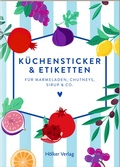 Cover: K&uuml;chensticker & Etiketten - Kalim&eacute;ra - H&ouml;lker Verlag