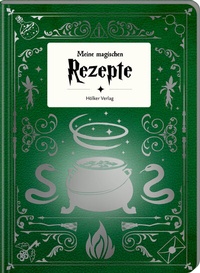 Abbildung von: Meine magischen Rezepte - Zauberschüler Grün - Hölker Verlag