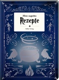 Cover: Meine magischen Rezepte - Zaubersch&uuml;ler Blau - H&ouml;lker Verlag