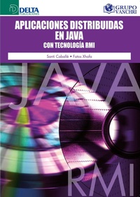 Enlarge image Cover: Aplicaciones Distribuidas En Java Con Tecnología RMI - Grupo Vanchri