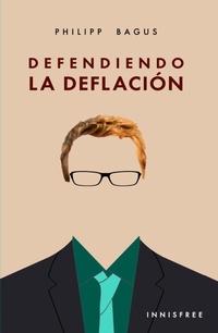Enlarge image Cover: Defendiendo La Deflación - Grupo Vanchri