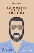 Cover: La Muerte De La Pol&iacute;tica - Grupo Vanchri