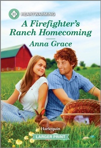 Enlarge image Cover: A Firefighter's Ranch Homecoming - Harlequin Heartwarming Larger Print