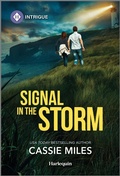 Cover: Signal in the Storm - HARLEQUIN INTRIGUE