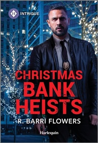 Abbildung von: Christmas Bank Heists - HARLEQUIN INTRIGUE