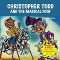 Cover: Christopher Todd and the Magical Foof - Inspired Studios, Inc.