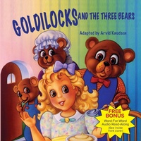 Enlarge image Cover: Goldilocks and the Three Bears - Inspired Studios, Inc.